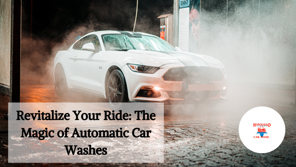 best automatic car wash